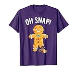 Gingerbread Man Oh Snap Christmas Funny Xmas Cookie Baking T-Shirt