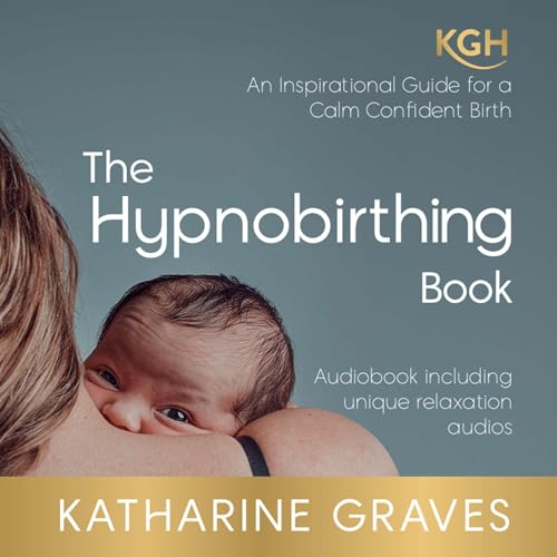 The Hypnobirthing Book Audiolivro Por Katharine Graves capa