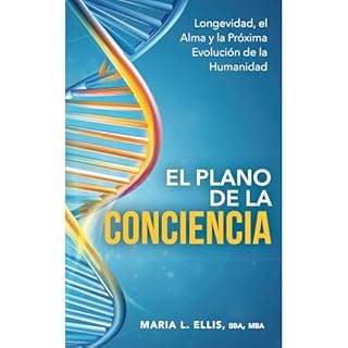 El Plano de la Conciencia Audiolibro Por Maria L Ellis BBA MBA arte de portada