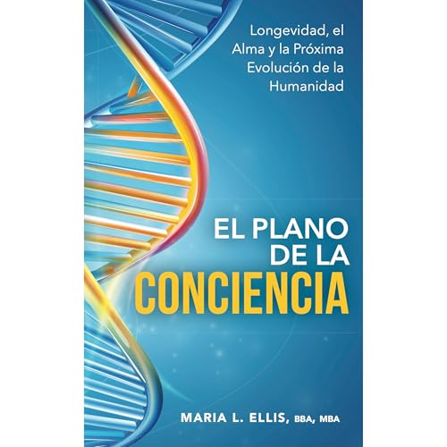 El Plano de la Conciencia Audiolibro Por Maria L Ellis BBA MBA arte de portada
