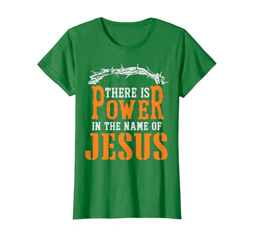There is Power in The Name of Jesus T-Shirt, Women, Kelly Green, X-Small