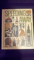 Speeding Away by Helen M. Robinson, Marion Monroe, A. Sterl Artley, Charlotte S. Huck, William A. Jenkins, & Ira E. Aaron B003E3BTF0 Book Cover