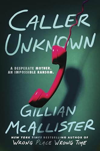 Caller Unknown: A Novel