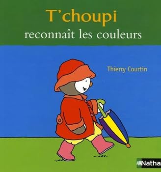 Paperback T'choupi reconnaît les couleurs [French] Book