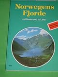  Norwegens Fjorde zu Wasser und zu Land (Touropa Urlaubsberater 418)