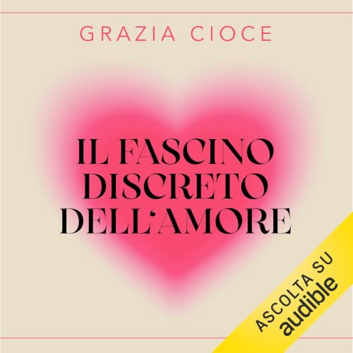 『Il fascino discreto dell'amore』のカバーアート