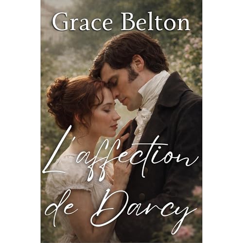 L'affection de Darcy Audiolibro Por Grace Belton arte de portada