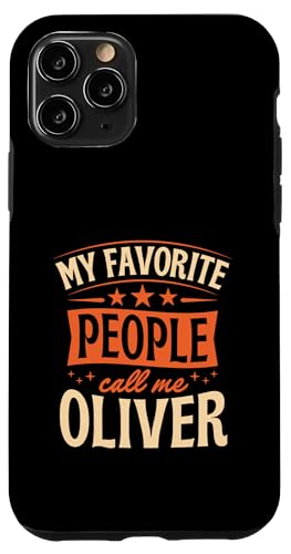 My Favorite People Call Me Oliver ���O���� �X�}�z�P�[�X iPhone 11 Pro �p