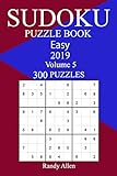 300 Easy Sudoku Puzzle Book 2019