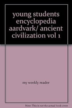 Hardcover young students encyclopedia aardvark/ ancient civilization vol 1 Book