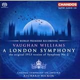 A London Symphony (Original 1913 Version)