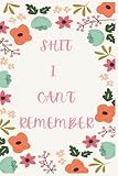 shirin david schwester  shiti can\'t remember: Alphabetical Organizer For All Your Addresses And Passwords