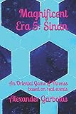  Magnificent Era 5: Sinan: An Oriental Game of Thrones based on real events (The Golden Century, Band 5)