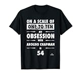 Aroldis Chapman Obsession New York Baseball Player Funny T-Shirt