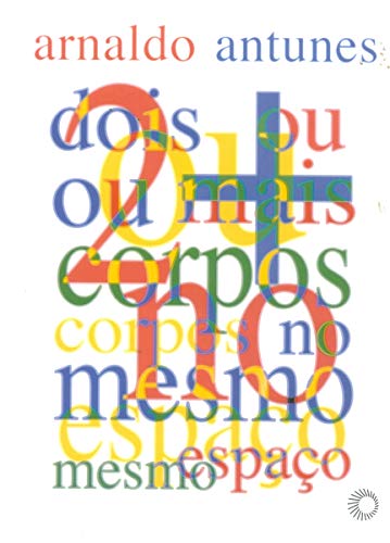 2 ou + corpos no mesmo espaço: