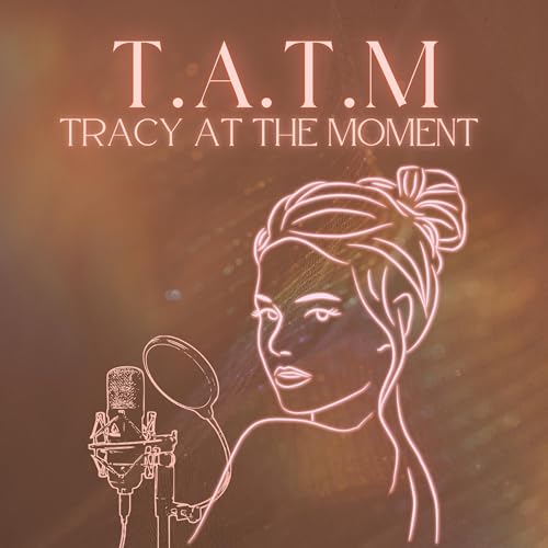 Tracy At The Moment cover art