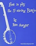 How to Play 5 String Banjo How to Play the 5-String Banjo