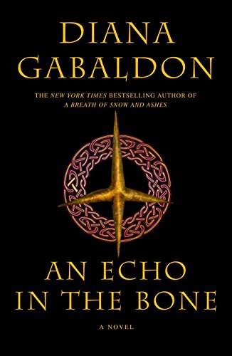 An Echo in the Bone (Outlander) An Echo in the Bone (Outlander)