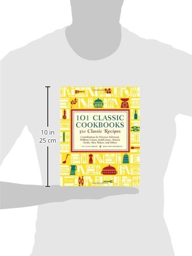 101 Classic Cookbooks: 501 Classic Recipes