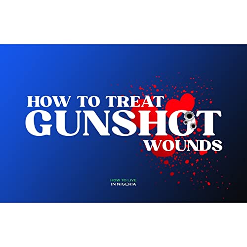 How to Save a Gunshot Victim - Part 3