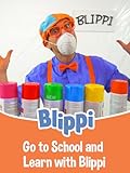 Go to School and Learn with Blippi