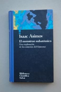 El monstruo subatómico. Una...
