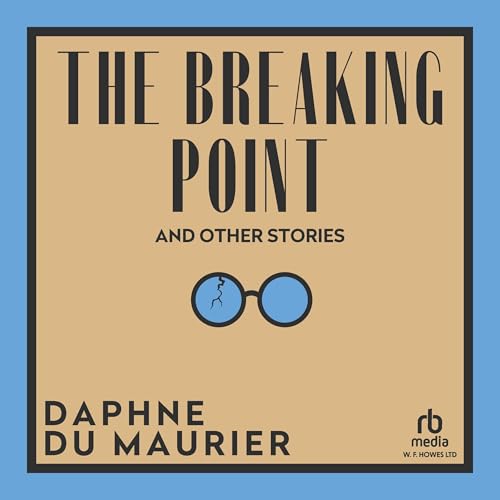 The Breaking Point and Other Stories cover art