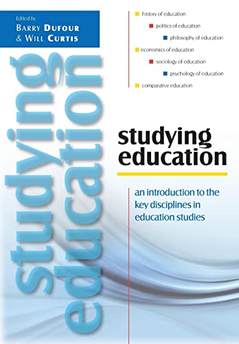 Compare Textbook Prices for Studying Education: An Introduction To The Key Disciplines In Education Studies: An Introduction to the Key Disciplines in Education Studies 1 Edition ISBN 9780335241057 by Dufour, Barry