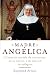 Madre Angelica: La historia notable de una monja, de su nervio, y de una red de milagros (Spanish Edition)