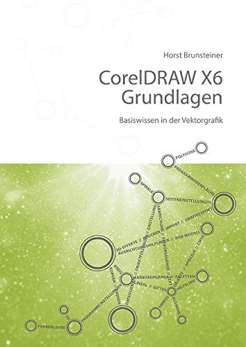 Preisvergleich Produktbild CorelDRAW X6 Grundlagen