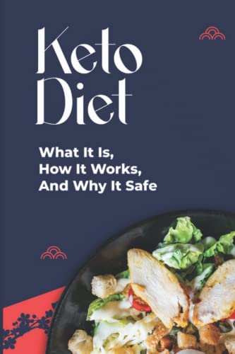 Keto Diet: What It Is, How It Works, And Why