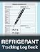 Refrigerant Tracking Log Book: Large Size HVAC Technician Refrigerant LogBook, keep a record of 220 Fulfilled Work for HVAC Technicians, (8.5"x11")