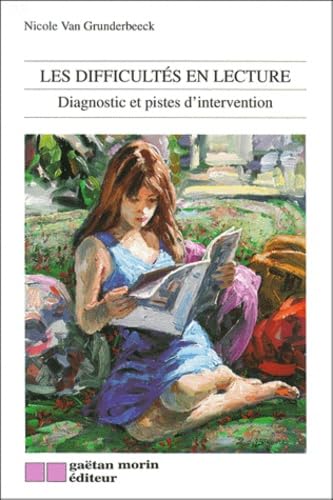 Difficultes en lecture (les) van grunderbeek n