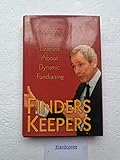 Finders Keepers: Lessons I've Learned About Dynamic Fundraising