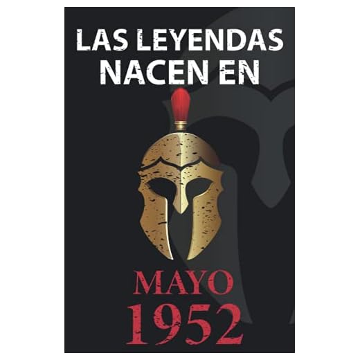 Las leyendas nacen en Mayo 1952: Regalo de cumpleaños perfecto para hombre y mujer de 69 años I Cita positiva , humor I Cuaderno , diario , libro de ... I Idea original para el 69 cumpleaños