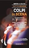  Colpi di scena: Le dieci magie del tennis d\'autore (Sport.doc) (Italian Edition)