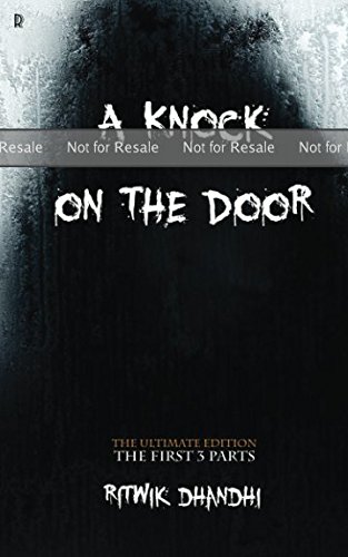 PROOF: A Knock on the Door : The Ultimate Edition: The First 3 Parts