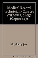 Medical Record Technician (Careers Without College 073688548X Book Cover