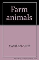 Farm animals B0006AYY06 Book Cover