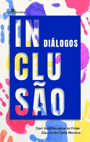 Inclusão: diálogos