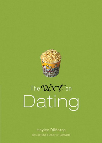 The Dirt on Dating