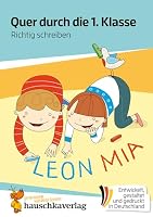 Quer durch die 1. Klasse, Richtig schreiben: A5-Übungsblock 3881006591 Book Cover