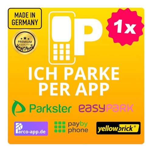 UNIVERSAL 5 in 1 Hinterglasaufkleber Kompatibel mit EASYPARK Easy Park Parkster PayByPhone Parco Yellowbrick & Co. | Vignette Sticker Auto Aufkleber (6 x 6 cm) App-Parken Made in GERMANY (1)