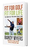 Fit For Golf Fit For Life