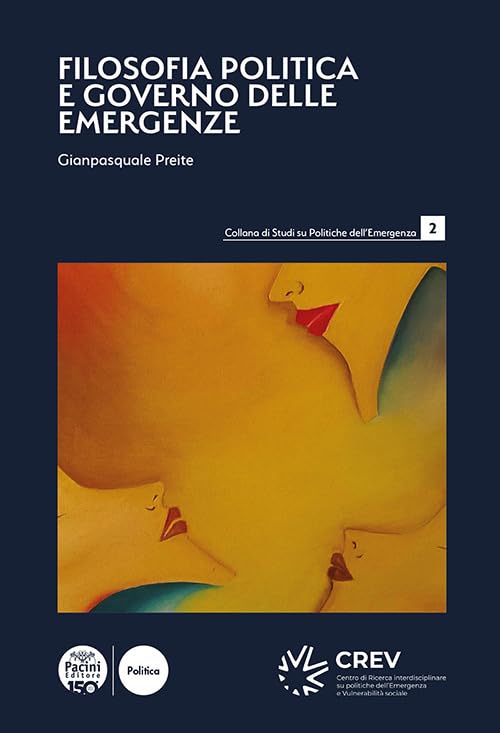 Filosofia politica e governo delle emergenze