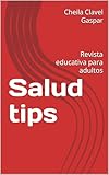  Salud tips: Revista educativa para adultos
