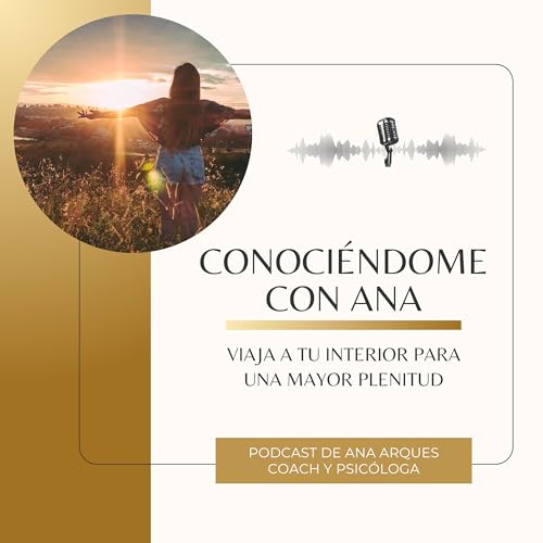 Conoci&eacute;ndome con Ana cover art