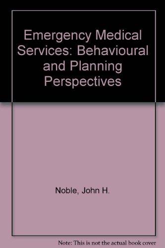 Emergency medical services: behavioral and plan... 0877051178 Book Cover