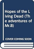 Hopes of the Living Dead 9782460133 Book Cover