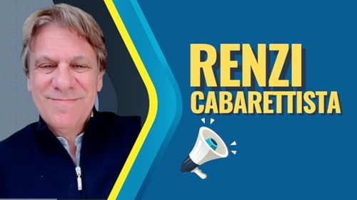 Renzi ormai &egrave; un cabarettista: tante battute, zero voti - Zuppa di Porro